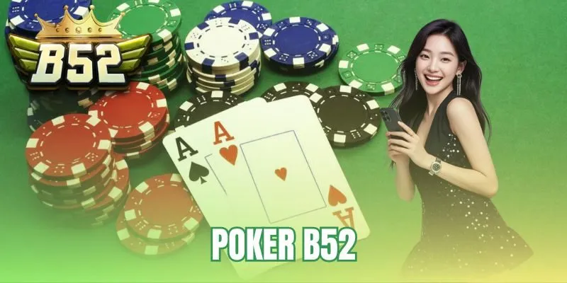 Poker B52