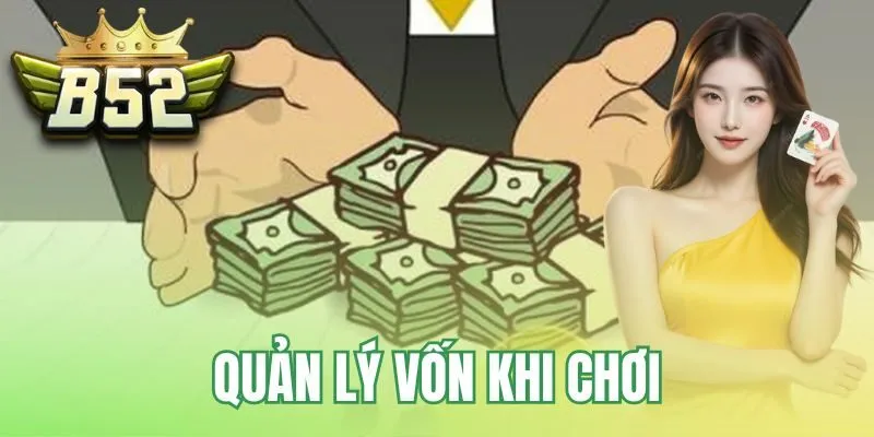 quản lý vốn khi chơi